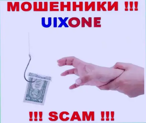 Слишком рискованно соглашаться сотрудничать с internet ворами Uix One, сливают денежные средства