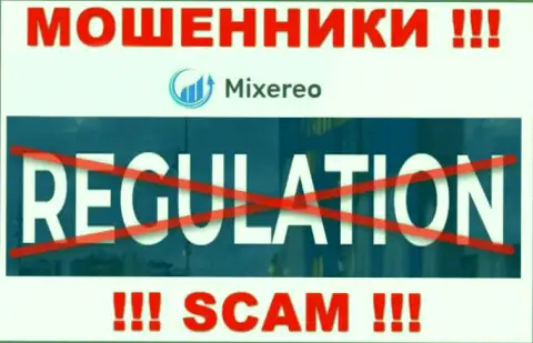 Взаимодействие с организацией Mixereo принесет финансовые трудности !!! У данных internet аферистов нет регулирующего органа