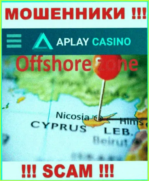 Пустив корни в офшорной зоне, на территории Cyprus, APlayCasino Com ни за что не отвечая лишают денег своих клиентов