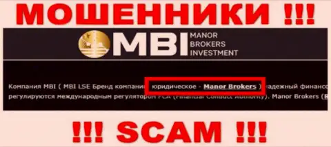 На интернет-портале FXManor сказано, что Manor Brokers - это их юр. лицо, но это не значит, что они добропорядочны