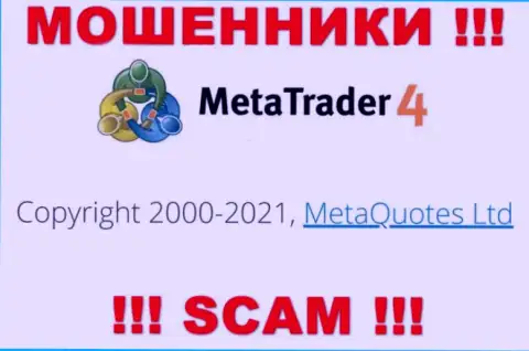 Контора, которая управляет лохотроном MetaTrader4 - это MetaQuotes Ltd