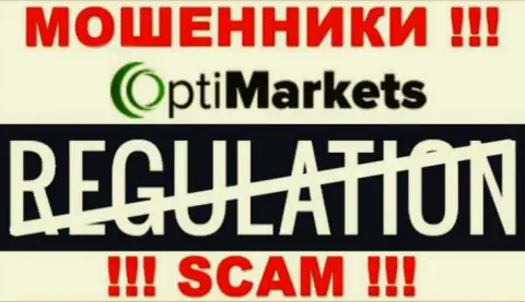 Регулирующего органа у организации Opti Market нет !!! Не стоит доверять этим жуликам деньги !!!