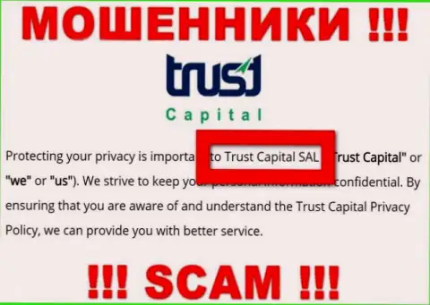 Траст Капитал - это интернет кидалы, а руководит ими Trust Capital S.A.L.