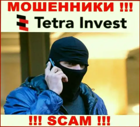 Не доверяйте ни единому слову работников Tetra-Invest Co, у них основная задача раскрутить Вас на деньги