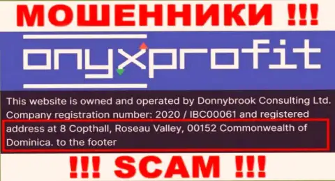 8 Copthall, Roseau Valley, 00152 Commonwealth of Dominica - это оффшорный адрес Оникс Профит, откуда ВОРЫ лишают средств людей