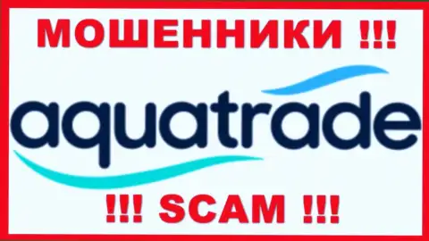 Aqua Trade - это SCAM ! АФЕРИСТ !!!