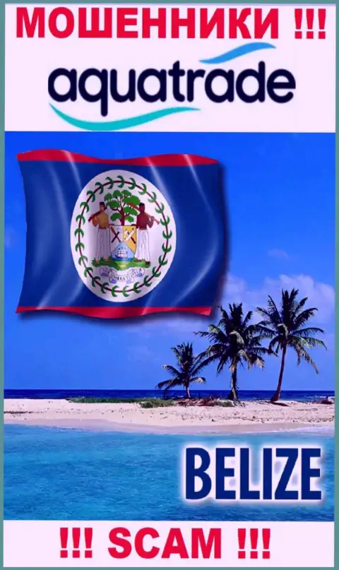 Юридическое место регистрации интернет-махинаторов АкваТрейд - Belize