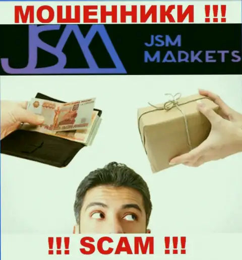 В брокерской конторе JSM-Markets Com разводят игроков, требуя отправлять деньги для оплаты комиссионных платежей и налога
