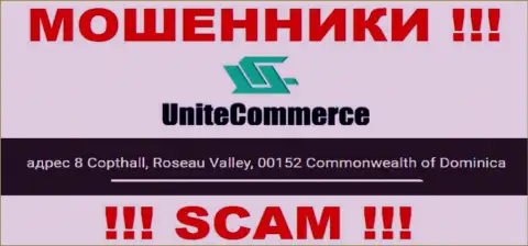 8 Copthall, Roseau Valley, 00152 Commonwealth of Dominica - это оффшорный официальный адрес UniteCommerce World, опубликованный на веб-ресурсе указанных мошенников