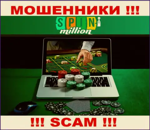 Spin Million грабят доверчивых клиентов, работая в сфере - Online-казино