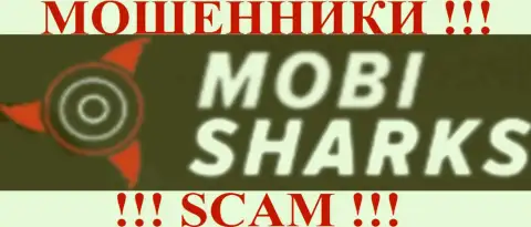 MobiSharks - это ЖУЛИКИ !!! ВРЕДЯТ КЛИЕНТАМ