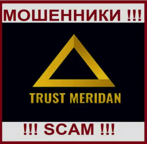 TrustMeridan - это МОШЕННИКИ !!! СКАМ !